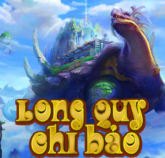 Nổ hũ Long Quy Chi Bảo – Cách chơi giúp bạn thắng lớn