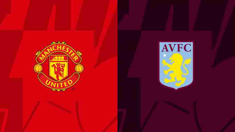 Manchester United vs Aston Villa ngày 11/11/2022