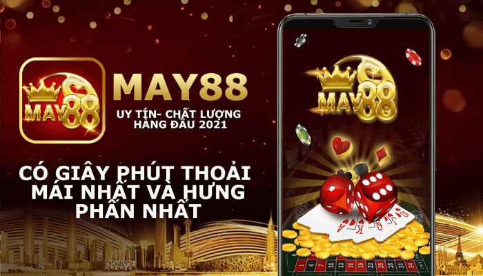 Sân chơi May88 – Hệ thống game hàng đầu Châu Á