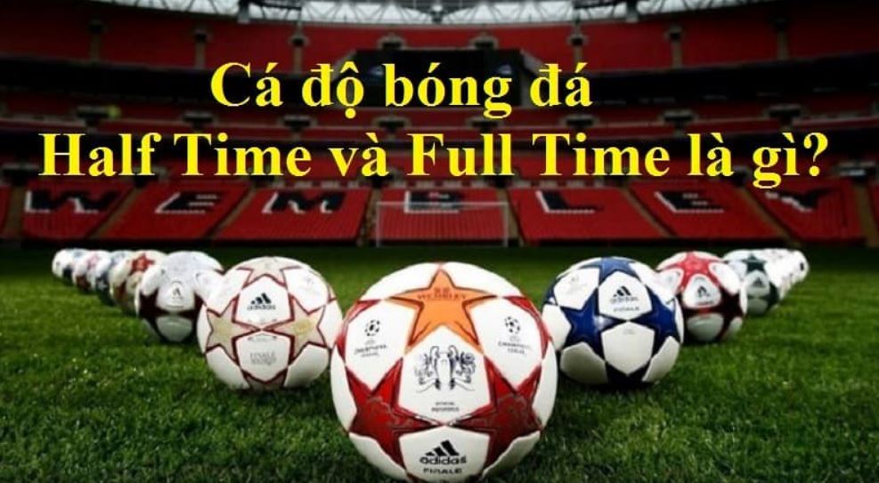 Giới thiệu về kèo cá độ HT-FT tại nhà cái May88